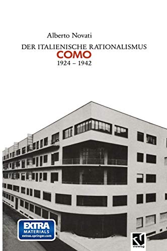 Der Italienische Rationalismus Architektur in Como 1924  1942 [Paperback]
