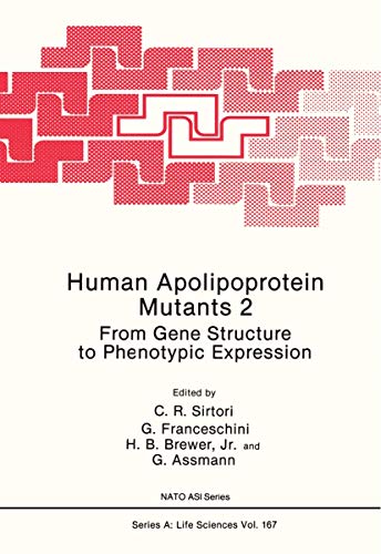 Human Apolipoprotein Mutants 2 From Gene Structure to Phenotypic Expression [Paperback]
