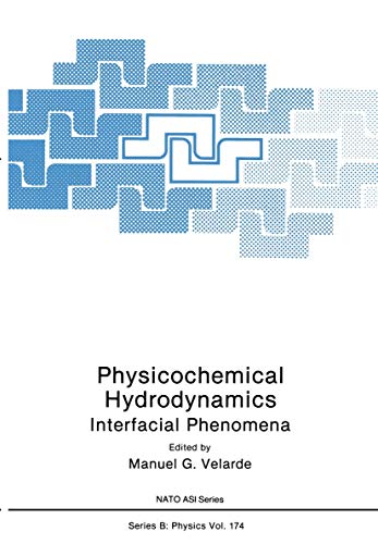 Physicochemical Hydrodynamics Interfacial Phenomena [Paperback]