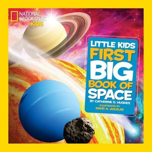 National Geographic Little Kids First Big Book of Space [Hardcover]