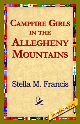 Campfire Girls in the Allegheny Mountains [Hardcover]