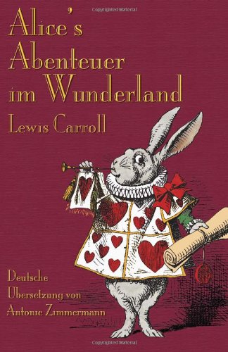 Alice's Abenteuer Im Wunderland (german Edition) [Paperback]