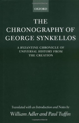 The Chronography of George Synkellos [Hardcover]