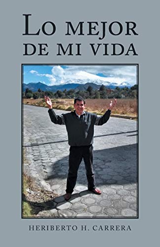 Lo Mejor de Mi Vida [Paperback]