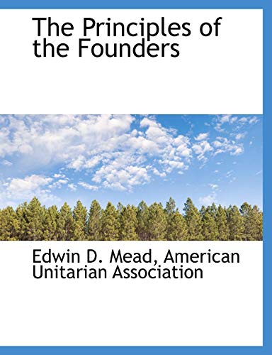 Principles of the Founders [Paperback]