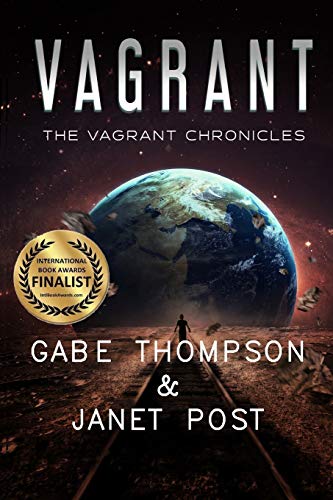 Vagrant (the Vagrant Chronicles) (volume 1) [Paperback]