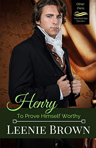 Henry  To Prove Himself Worthy [Paperback]