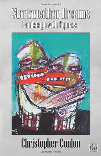 Starkweather Dreams [Paperback]