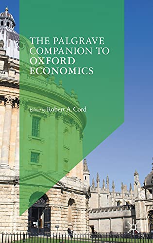 The Palgrave Companion to Oxford Economics [Hardcover]