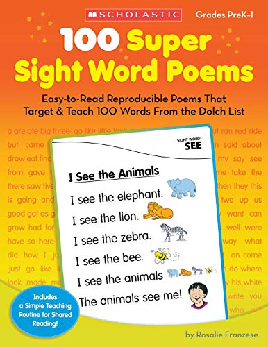 100 Super Sight Word Poems Easy-to-Read Reproducible Poems That Target & Te [Paperback]