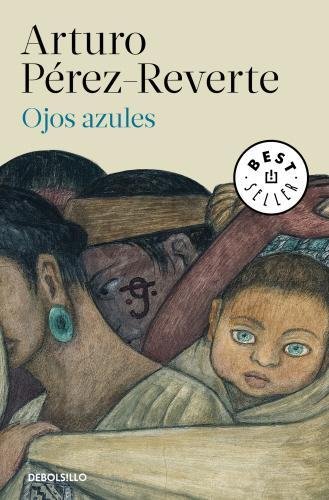 Ojos azules / Blue Eyes [Paperback]