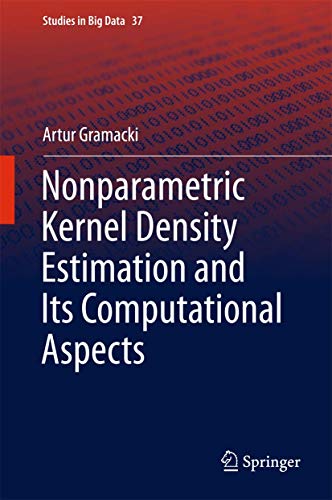 Nonparametric Kernel Density Estimation and Its Computational Aspects [Hardcover]