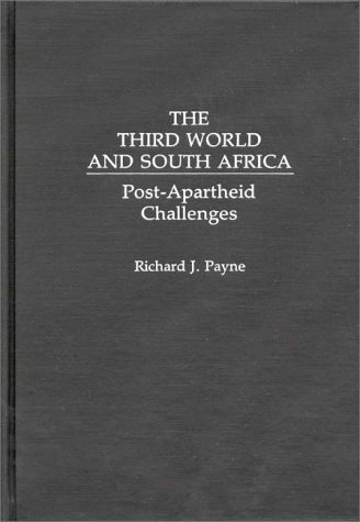 The Third World And South Africa Post-Apartheid Challenges (discographies) [Hardcover]