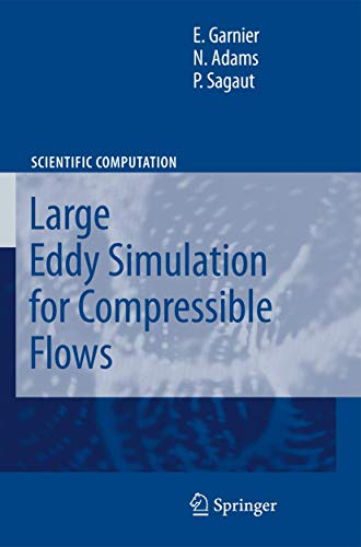 Large Eddy Simulation for Compressible Flows [Paperback]