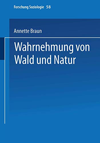 Wahrnehmung von Wald und Natur [Paperback]