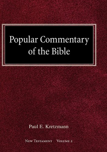 Popular Commentary Of The Bible New Testament Volume 2 [Hardcover]