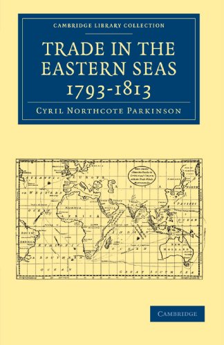 Trade in the Eastern Seas 17931813 [Paperback]