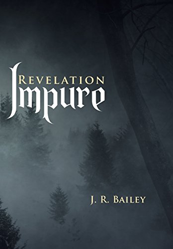 Impure  Revelation [Hardcover]