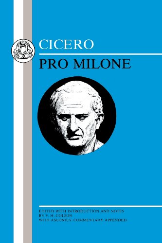 Cicero Pro Milone 'Pro Milone' [Paperback]