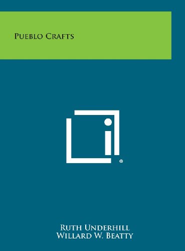 Pueblo Crafts [Hardcover]