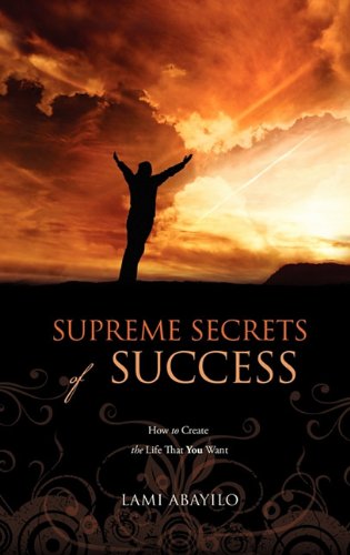 Supreme Secrets of Success [Hardcover]