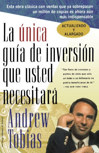 La nica gua de inversin que usted necesitar Spanish Edition [Paperback]