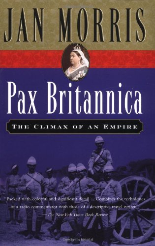 Pax Britannica Climax of an Empire [Paperback]
