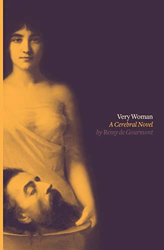 Very Woman (sixtine) A Cerebral Novel [Paperback]