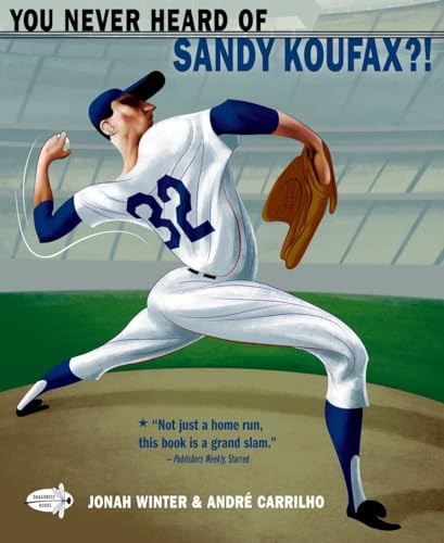 You Never Heard of Sandy Koufax [Paperback]