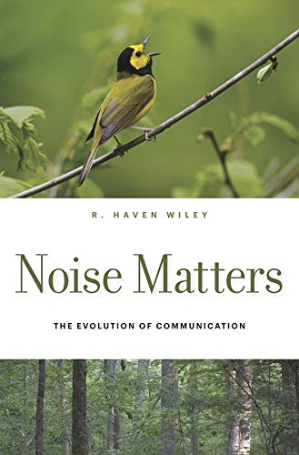 Noise Matters The Evolution of Communication [Hardcover]