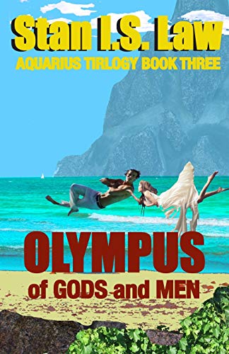 Olympus Of Gods And Men (aquarius Trilogy) (volume 3) [Paperback]