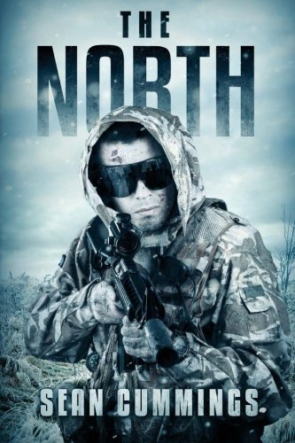 The North A Post Apocalyptic Thriller [Paperback]
