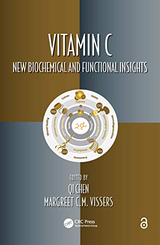 Vitamin C New Biochemical and Functional Insights [Hardcover]