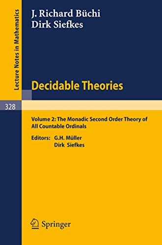 Decidable Theories Vol. 2 The Monadic Second Order Theory of All Countable Ord [Paperback]