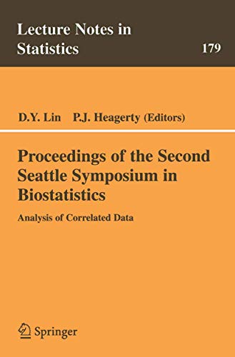 Proceedings of the Second Seattle Symposium in Biostatistics Analysis of Correl [Paperback]