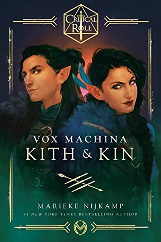Critical Role Vox Machina--Kith &amp Kin [Paperback]
