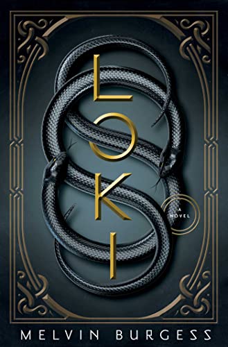 Loki A Novel [Hardcover]