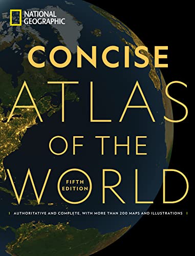 National Geographic Concise Atlas of the World, 5th edition Authoritative and c [Paperback]