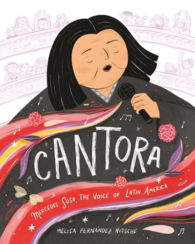Cantora Mercedes Sosa, the Voice of Latin America [Hardcover]