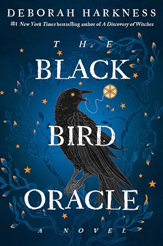 The Black Bird Oracle A Novel [Hardcover]