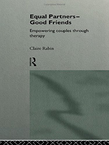 Equal Partners - Good Friends Empowering Couples Through Therapy [Hardcover]
