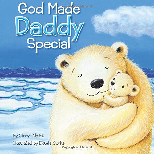 God Made Daddy Special [Board book]