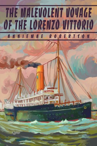 Malevolent Voyage of the Lorenzo Vittorio [Paperback]
