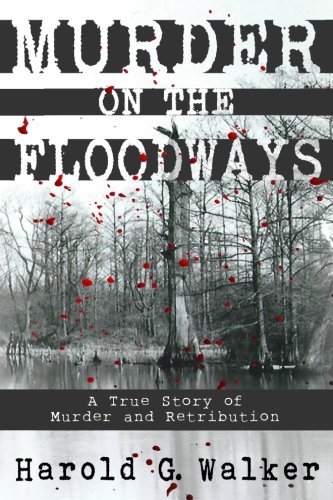 Murder On The Floodways [Paperback]