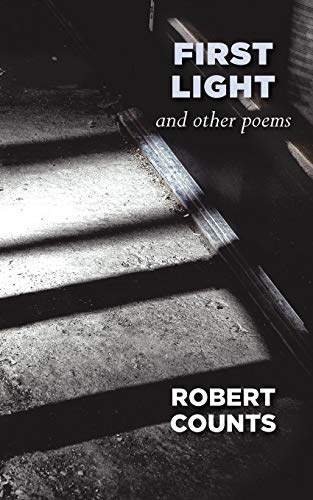 First Light And Other Poems [Paperback]