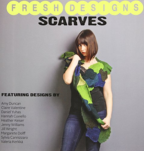 Fresh Designs Scarves [Paperback]