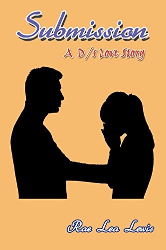 Submission A D/s Love Story [Paperback]