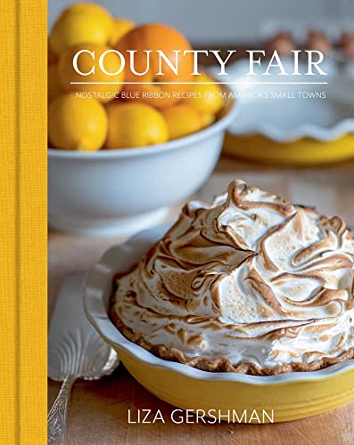 County Fair Nostalgic Blue Ribbon Recipes from Americas Small Towns [Hardcover]