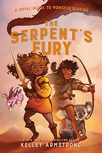 The Serpent's Fury Royal Guide to Monster Slaying, Book 3 [Hardcover]