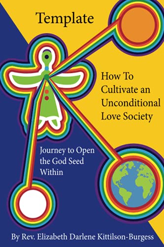 Template How To Cultivate An Unconditional Love Society